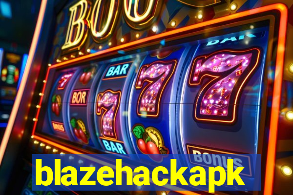 blazehackapk