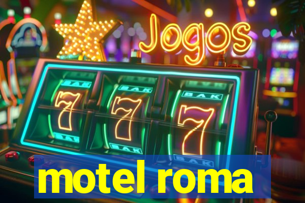 motel roma