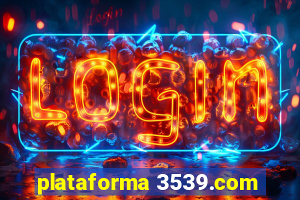 plataforma 3539.com