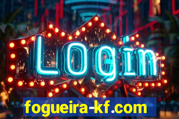 fogueira-kf.com