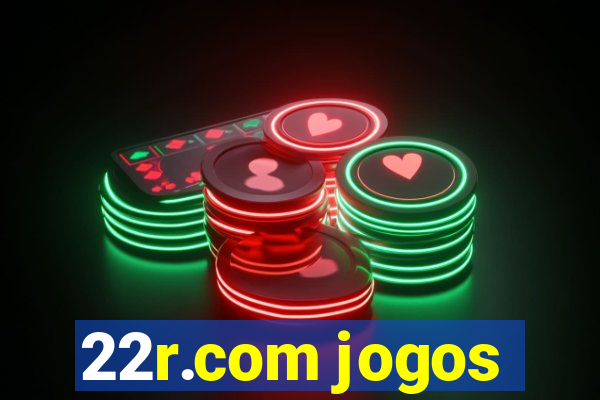 22r.com jogos