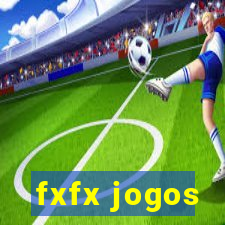 fxfx jogos