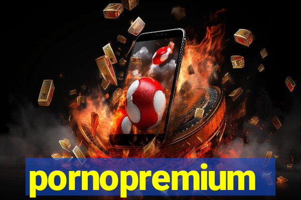 pornopremium