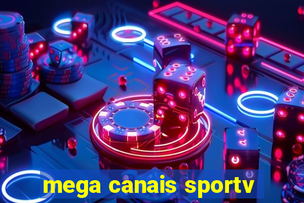 mega canais sportv