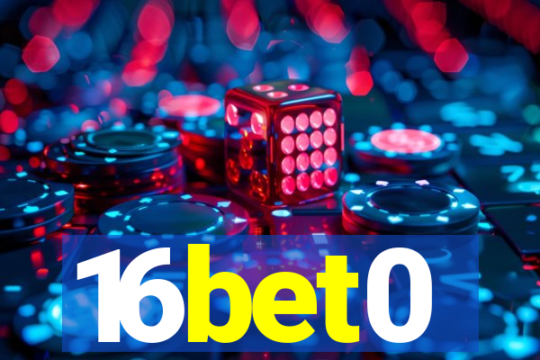 16bet0