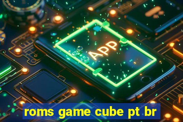 roms game cube pt br