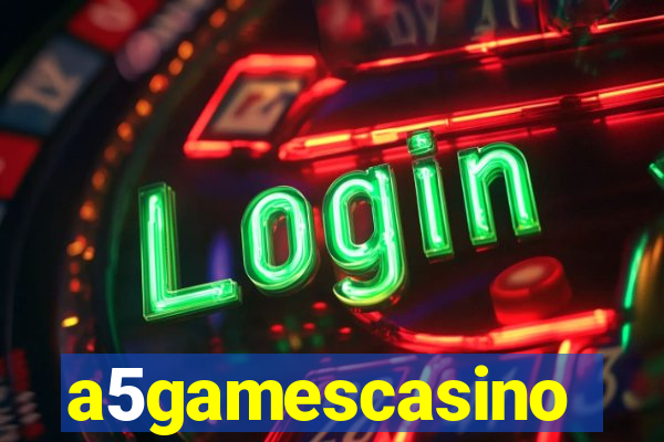 a5gamescasino