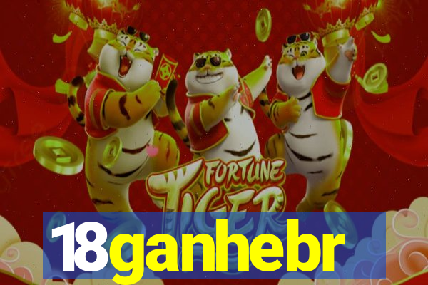 18ganhebr