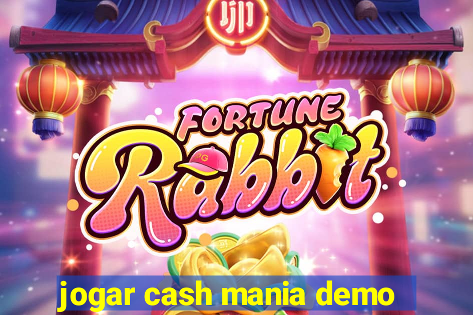 jogar cash mania demo