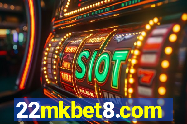 22mkbet8.com