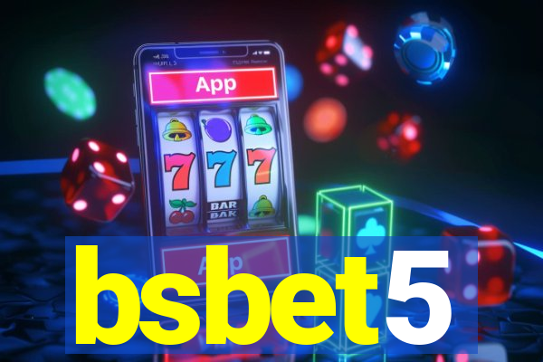 bsbet5