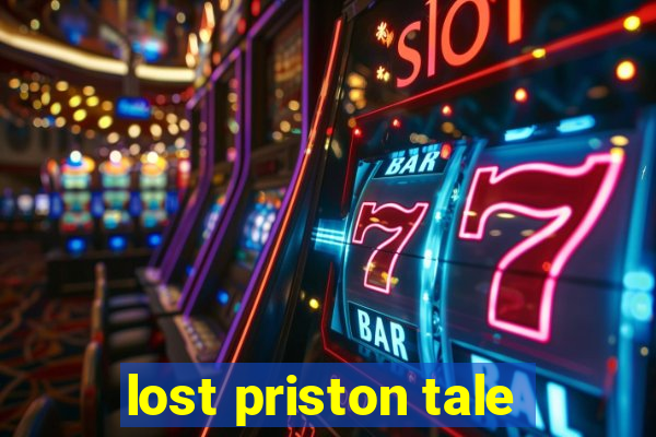 lost priston tale