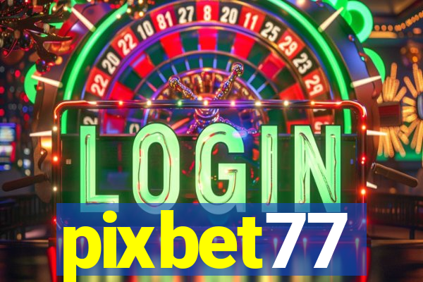 pixbet77