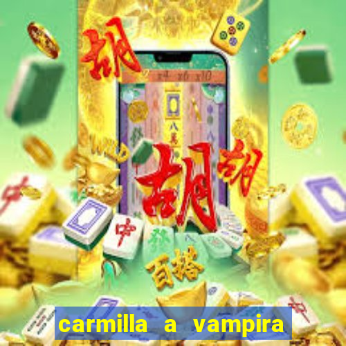 carmilla a vampira de karnstein pdf