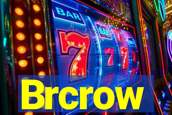 Brcrow