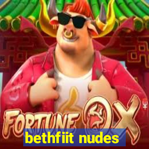 bethfiit nudes