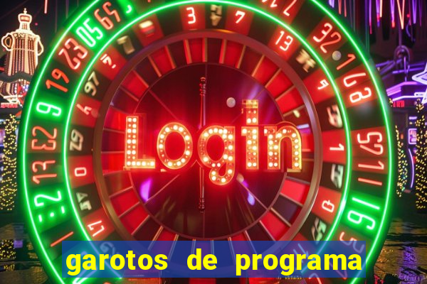 garotos de programa zona leste