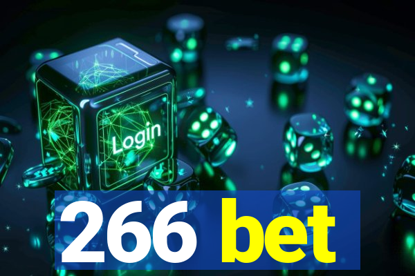 266 bet