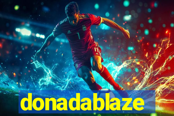 donadablaze