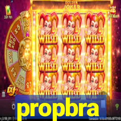 propbra