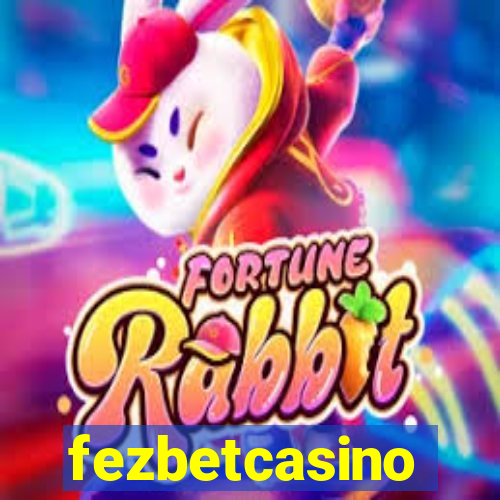 fezbetcasino