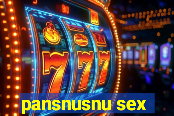 pansnusnu sex