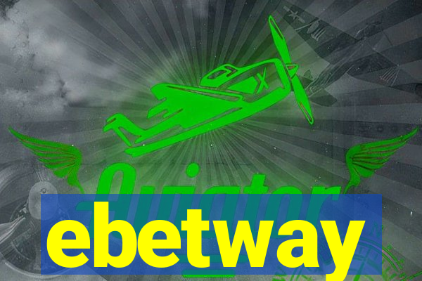 ebetway