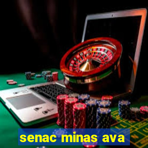 senac minas ava