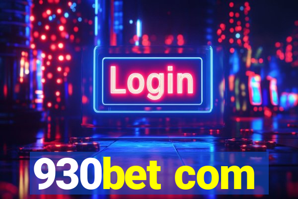 930bet com