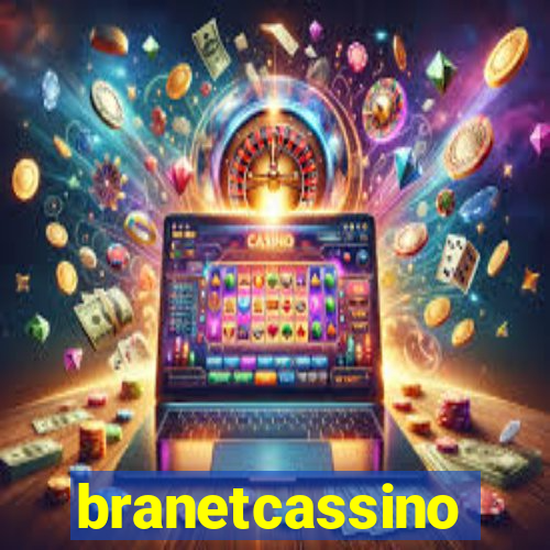 branetcassino