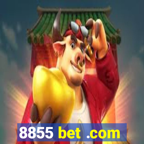 8855 bet .com