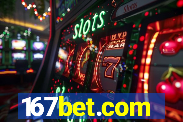 167bet.com