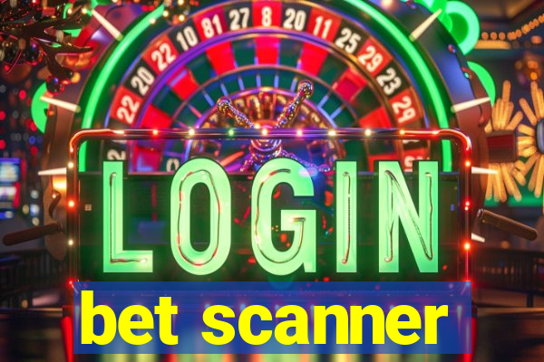 bet scanner