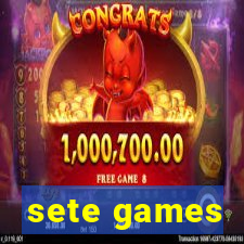 sete games