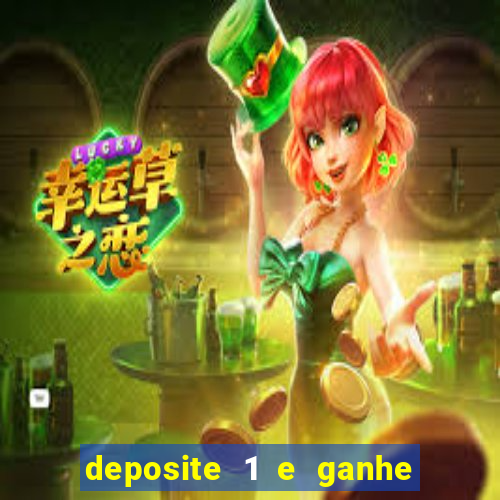 deposite 1 e ganhe 10 no fortune tiger