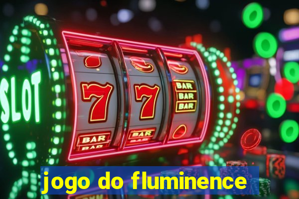 jogo do fluminence