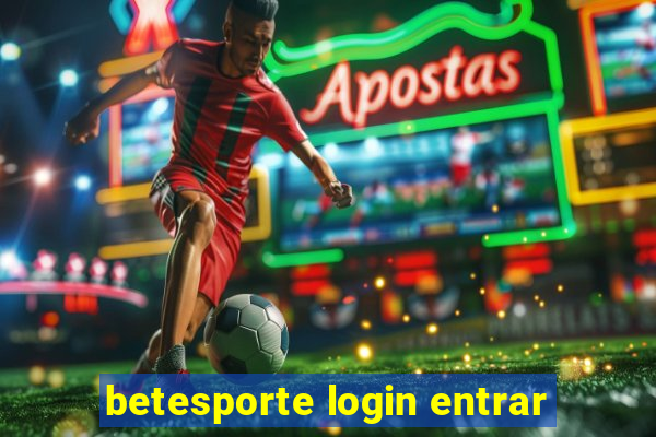 betesporte login entrar