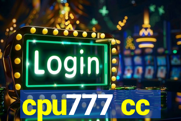 cpu777 cc