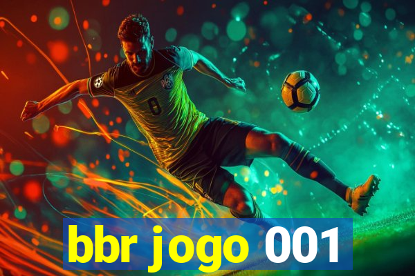 bbr jogo 001