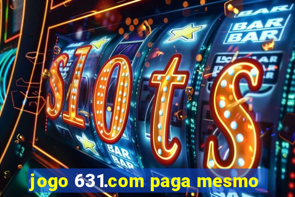 jogo 631.com paga mesmo