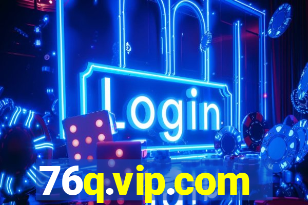 76q.vip.com