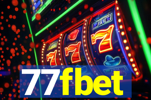 77fbet