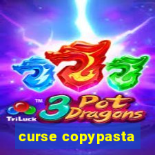 curse copypasta