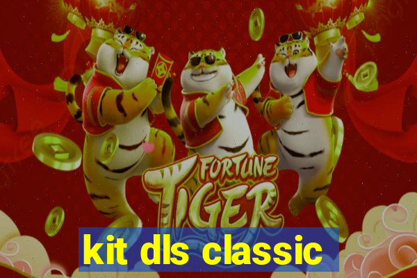 kit dls classic