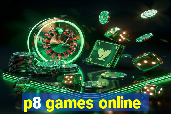 p8 games online