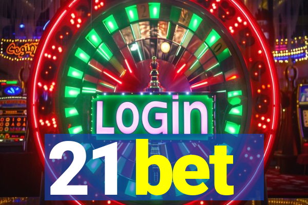 21 bet