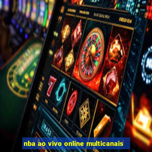 nba ao vivo online multicanais