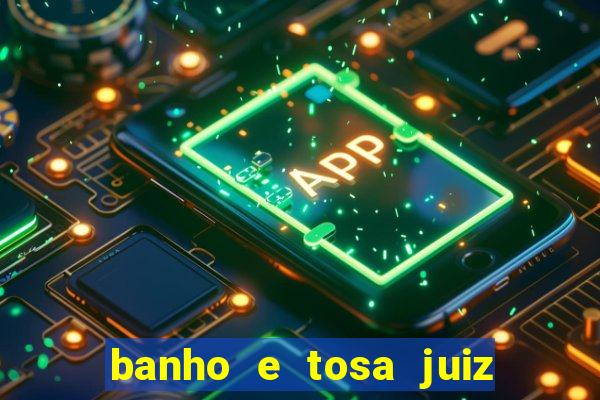 banho e tosa juiz de fora