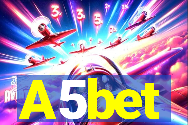 A5bet