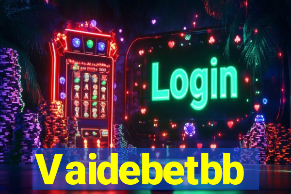 Vaidebetbb